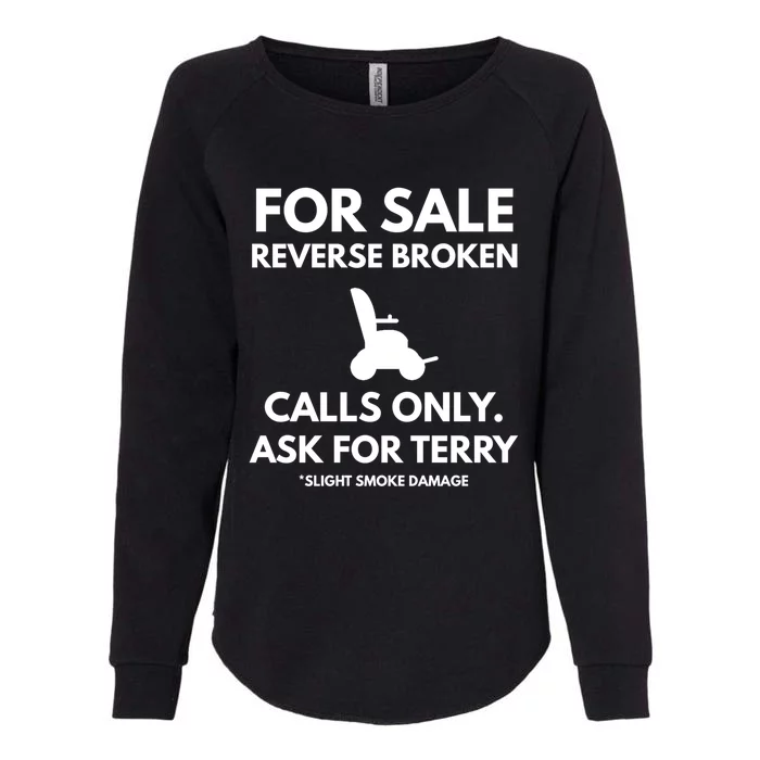 Back Up Terry Put It In Reverse Cool Gift Womens California Wash Sweatshirt