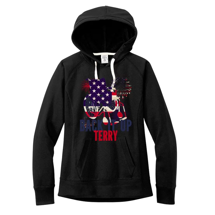 Back Up Terry Put It In Reverse 4th Of July Women's Fleece Hoodie