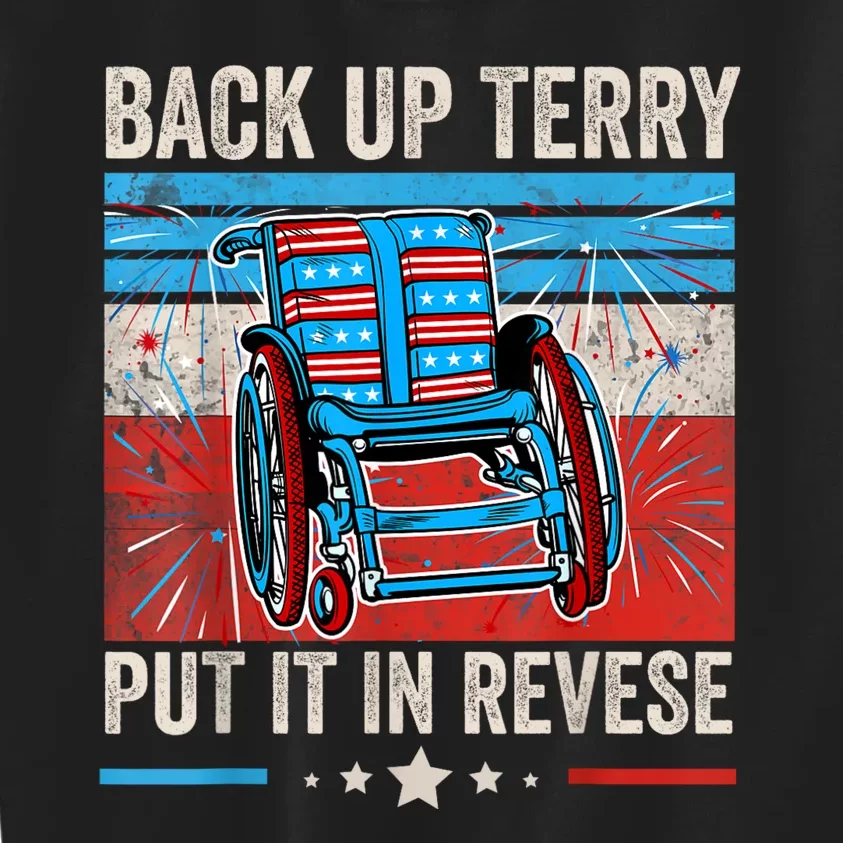 Back Up Terry Put It In Reverse 4th Of July Funny Patriotic Kids Sweatshirt