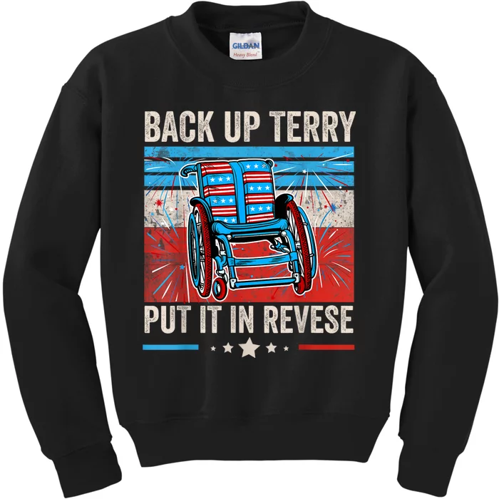 Back Up Terry Put It In Reverse 4th Of July Funny Patriotic Kids Sweatshirt