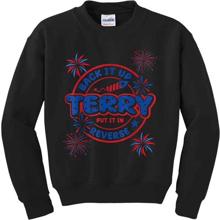 Back Up Terry Put It In Reverse 4th Of July Funny Patriotic Kids Sweatshirt