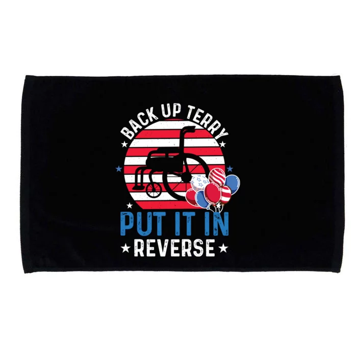 Back Up Terry Put It In Reverse 4th Of July Funny Patriotic Microfiber Hand Towel