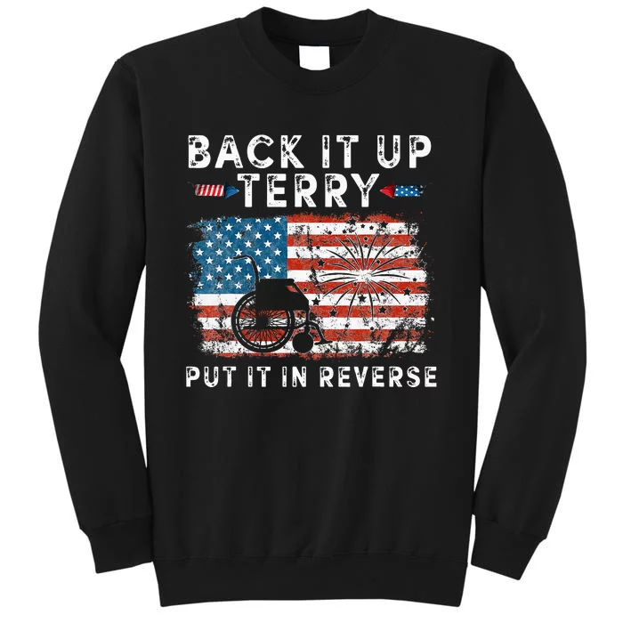 Back Up Terry Put It In Reverse Firework Funny 4th Of July Sweatshirt