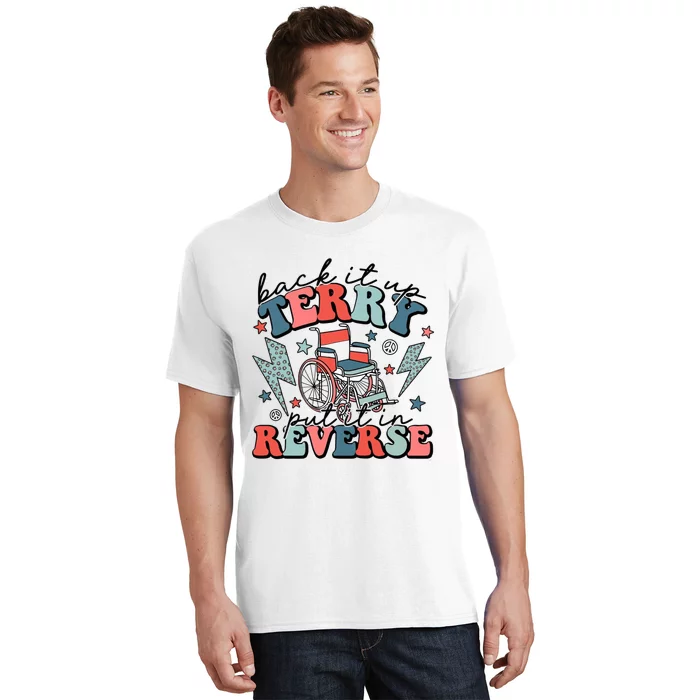 Back Up Terry Put It In Reverse Firework Retro Groovy Style T-Shirt