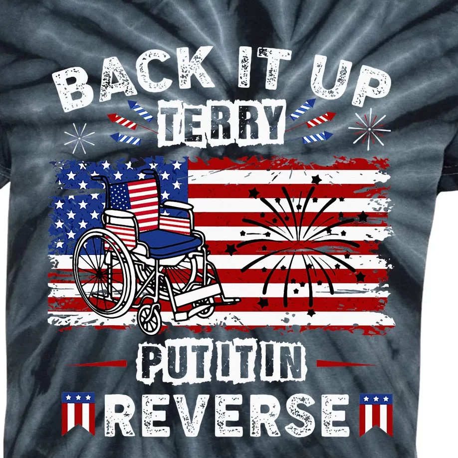 Back Up Terry Put It In Reverse Firework Funny 4th Of July Kids Tie-Dye T-Shirt