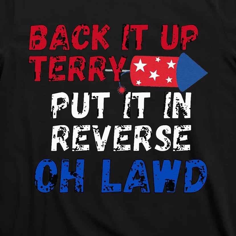 Back Up Terry 4th of July T-Shirt