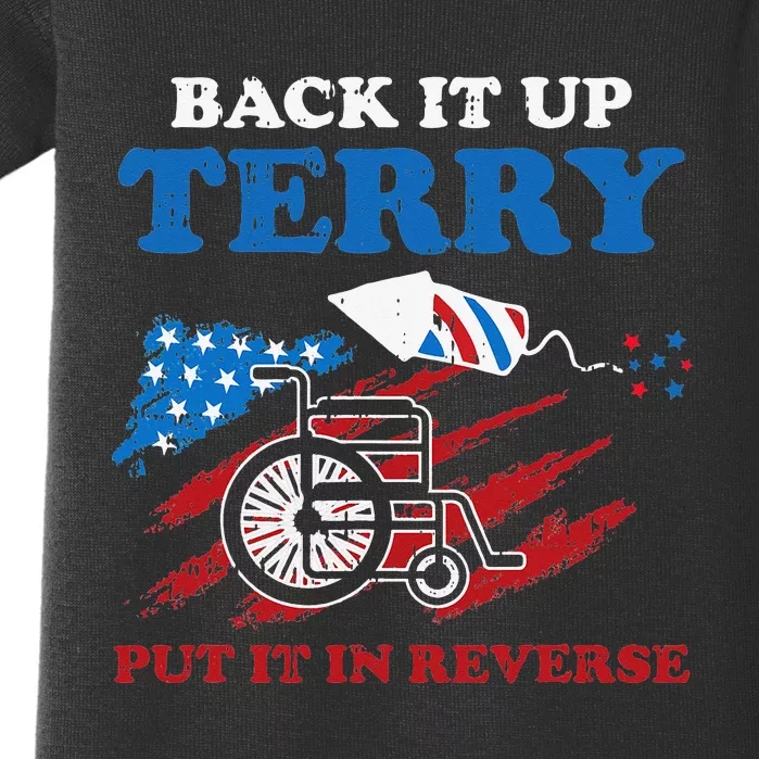 Back Up Terry Put It In Reverse 4th Of July Funny Patriotic Baby Bodysuit