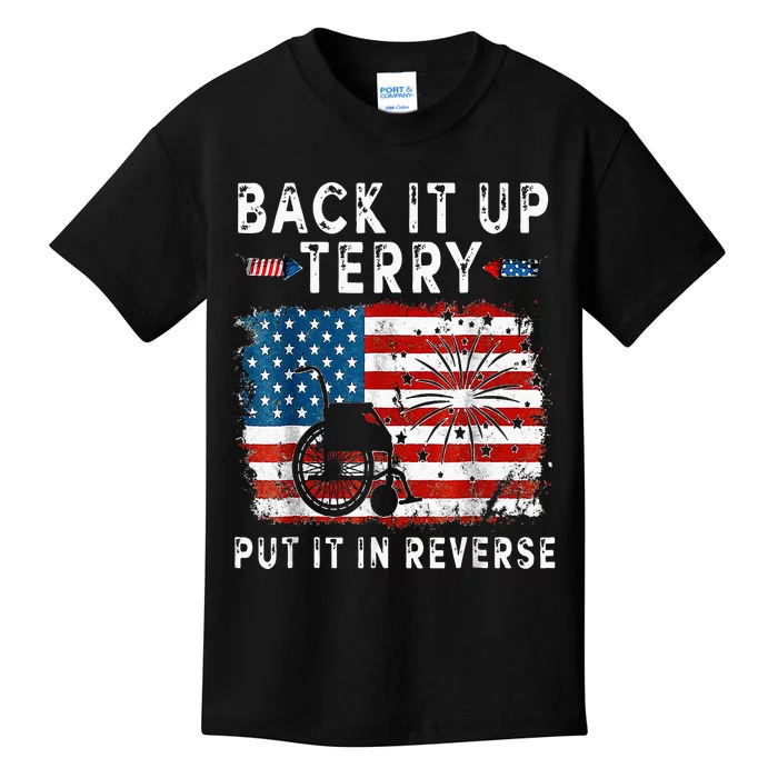 Back Up Terry Put It In Reverse Firework Funny 4th Of July Kids T-Shirt