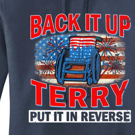 Back Up Terry Put It In Reverse Firework Funny 4th Of July Gift Women's Pullover Hoodie