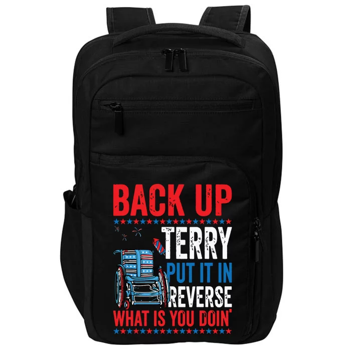 Back Up Terry Put It In Reverse Firework 4th Of July Impact Tech Backpack