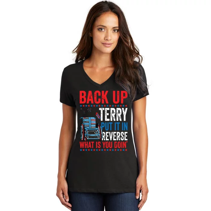 Back Up Terry Put It In Reverse Firework 4th Of July Women's V-Neck T-Shirt