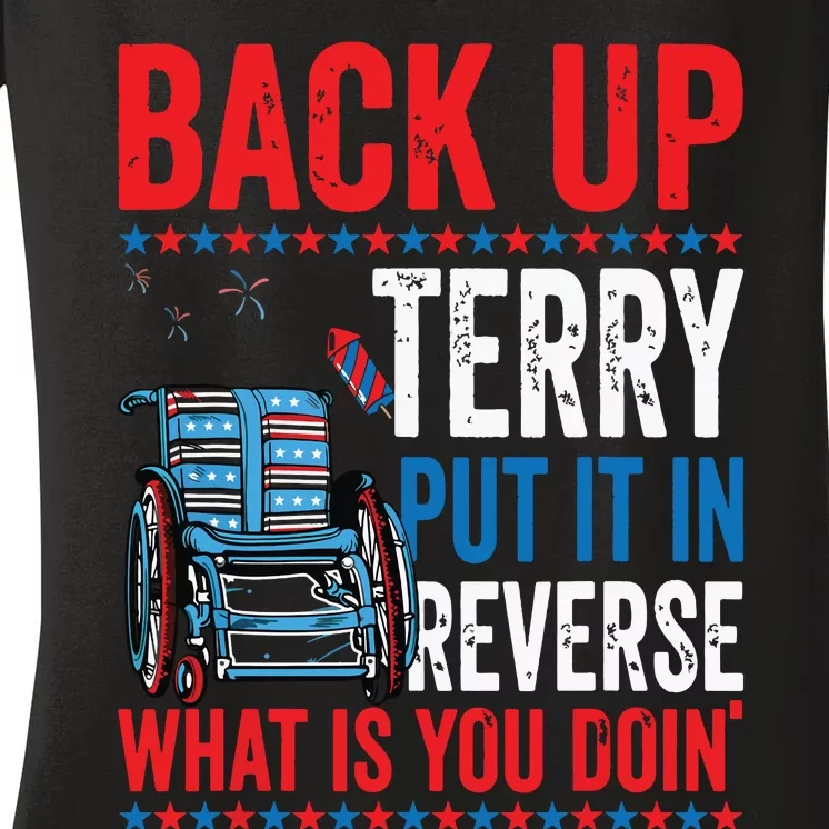 Back Up Terry Put It In Reverse Firework 4th Of July Women's V-Neck T-Shirt