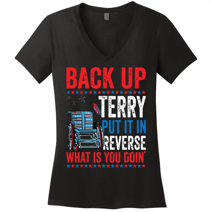 Back Up Terry Put It In Reverse Firework 4th Of July Women's V-Neck T-Shirt