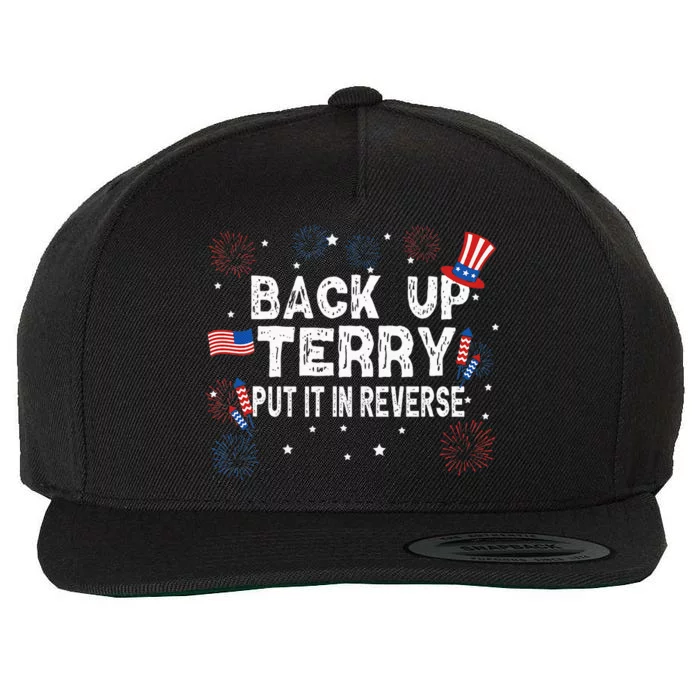 Back Up Terry Put It In Reverse Funny 4th Of July Wool Snapback Cap