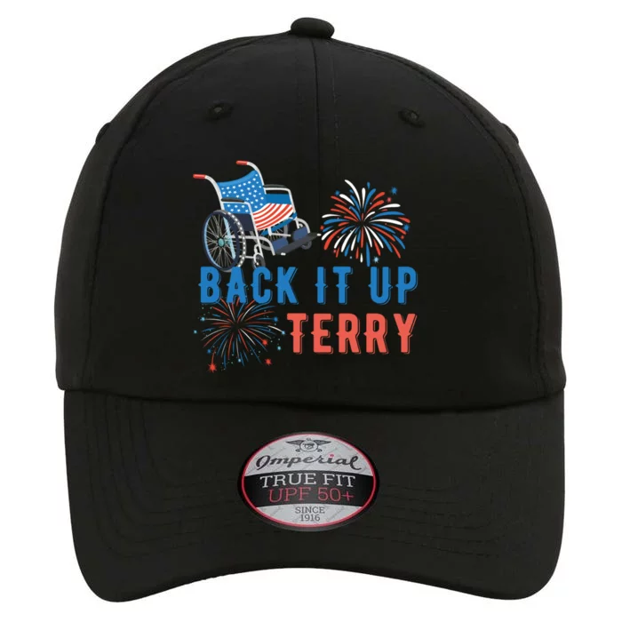 Back Up Terry Put It In Reverse Fireworks Independence Day Great Gift The Original Performance Cap