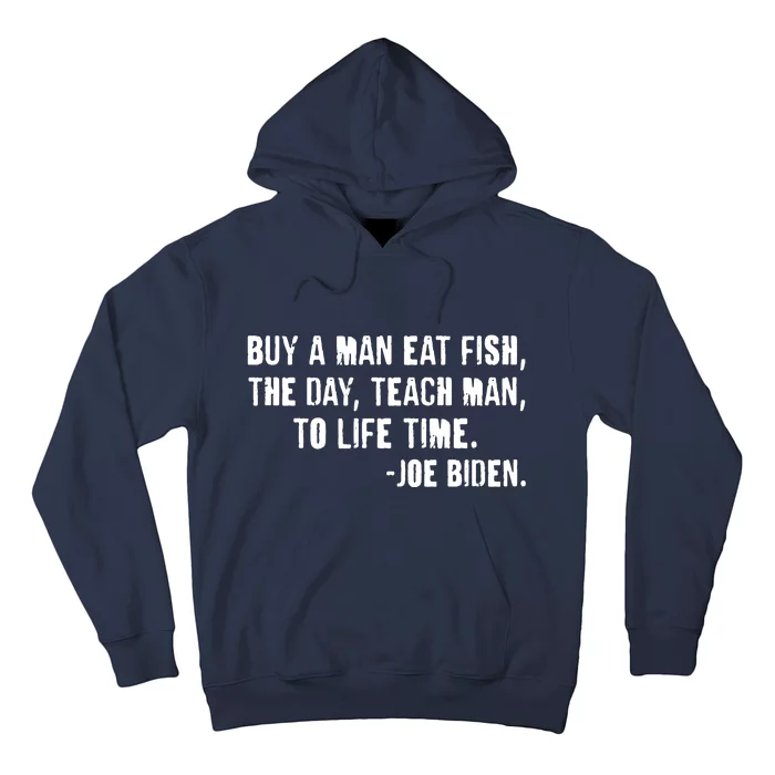 Buy A Man Eat Fish Joe Biden Hoodie