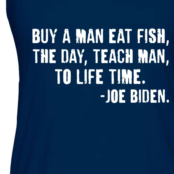 Buy A Man Eat Fish Joe Biden Ladies Essential Flowy Tank