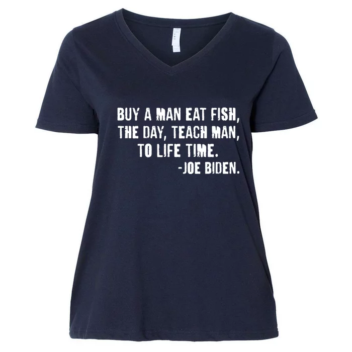 Buy A Man Eat Fish Joe Biden Women's V-Neck Plus Size T-Shirt