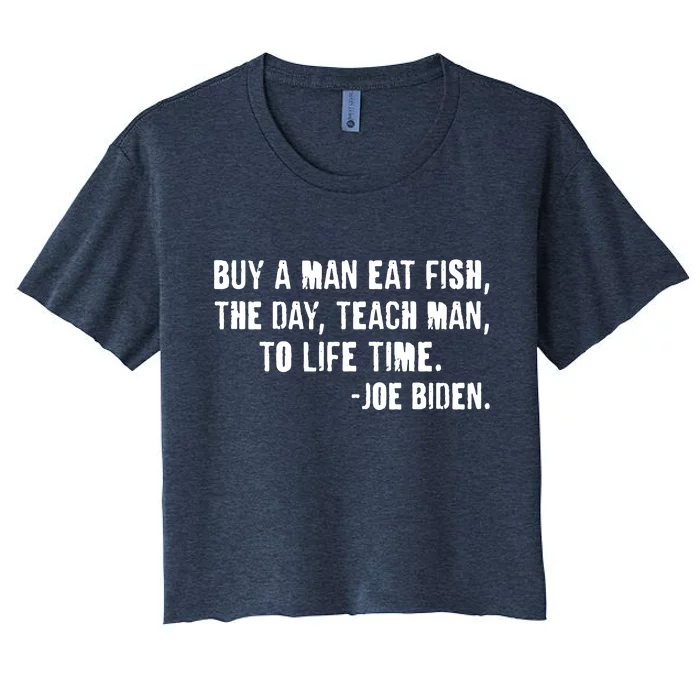 Buy A Man Eat Fish Joe Biden Women's Crop Top Tee