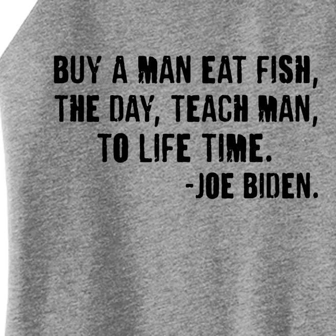 Buy A Man Eat Fish Joe Biden Women’s Perfect Tri Rocker Tank