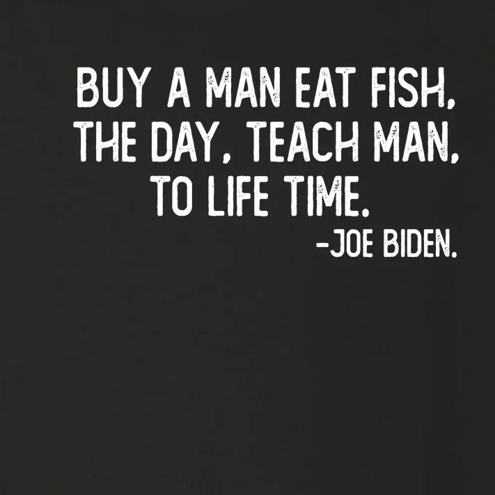 Buy A Man Eat Fish Joe Biden Scrambled Quote Toddler Long Sleeve Shirt