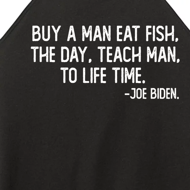 Buy A Man Eat Fish Joe Biden Scrambled Quote Women’s Perfect Tri Rocker Tank