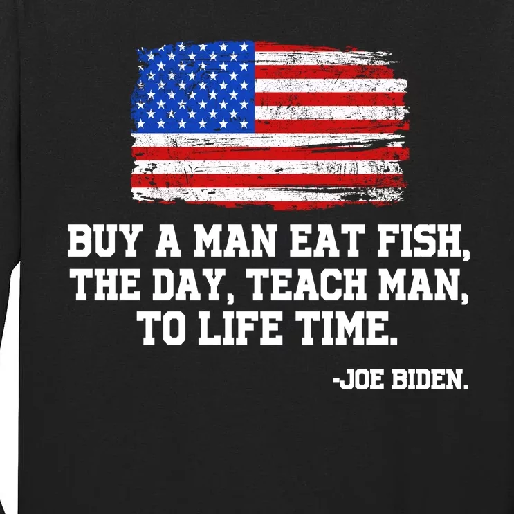 Buy A Man Eat Fish Joe Biden USA American Flag Tall Long Sleeve T-Shirt