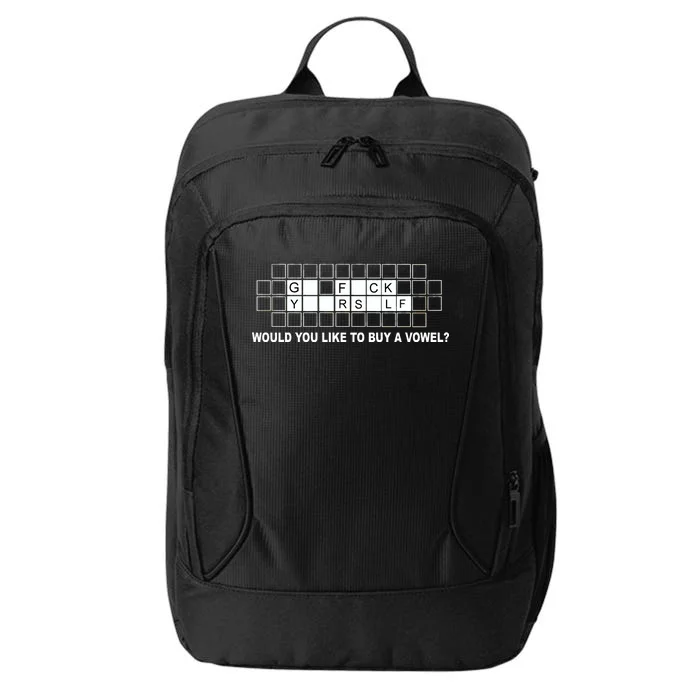 Buy A Vowel Go Fuck Yourself Funny City Backpack