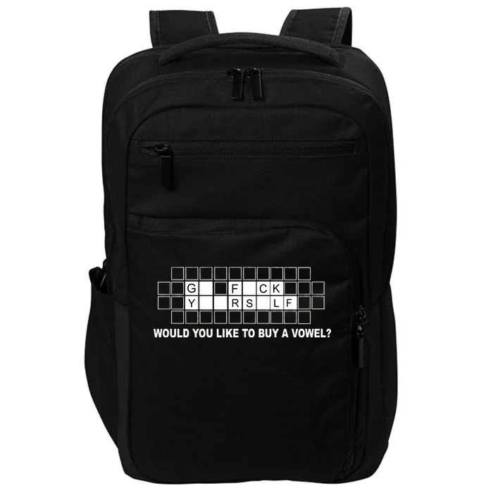 Buy A Vowel Go Fuck Yourself Funny Impact Tech Backpack