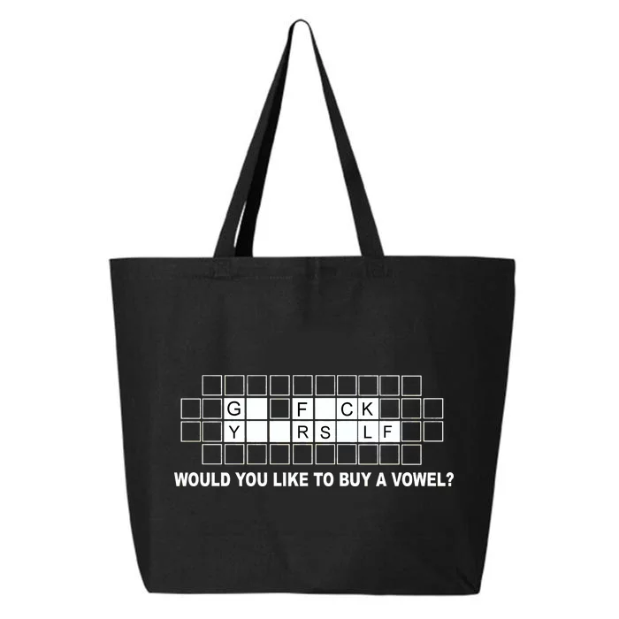 Buy A Vowel Go Fuck Yourself Funny 25L Jumbo Tote