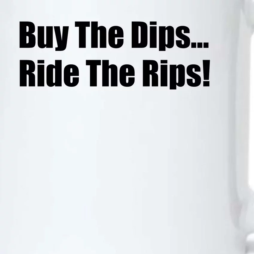 Buy The Dips Ride The Rips Stock Black Color Changing Mug