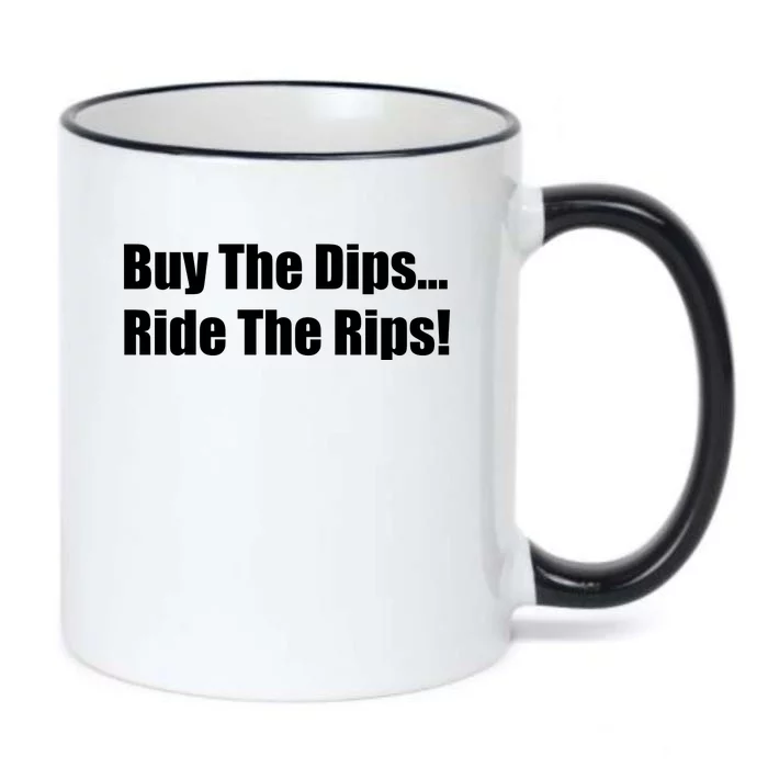 Buy The Dips Ride The Rips Stock Black Color Changing Mug