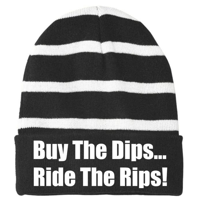 Buy The Dips Ride The Rips Stock Striped Beanie with Solid Band