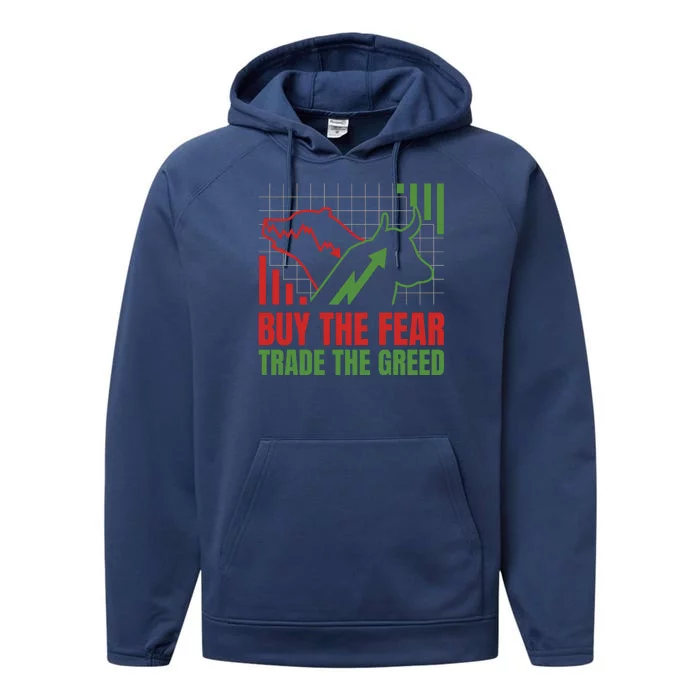 Buy The Fear Trade The Greed Performance Fleece Hoodie