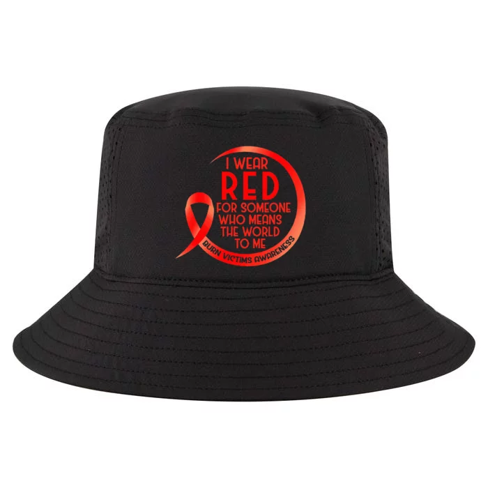 Burn Victims Awareness Red Ribbon I Wear Red For Someone Who Cool Comfort Performance Bucket Hat