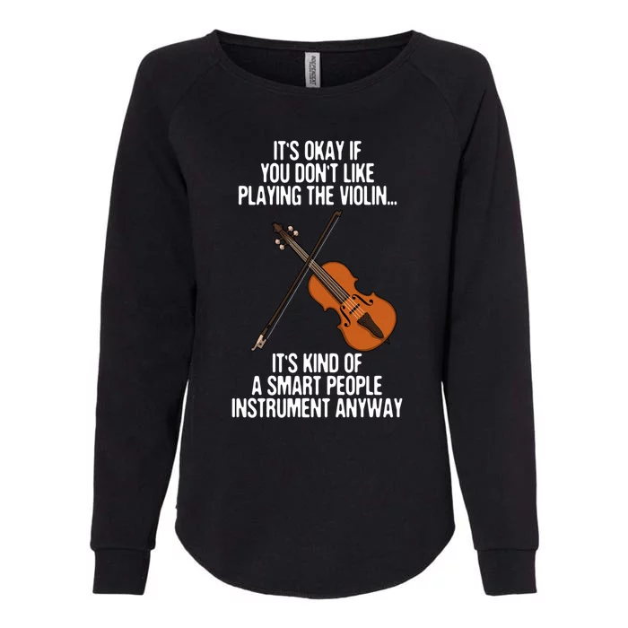 Best Violin Art Instrut Violin Player Gift Womens California Wash Sweatshirt