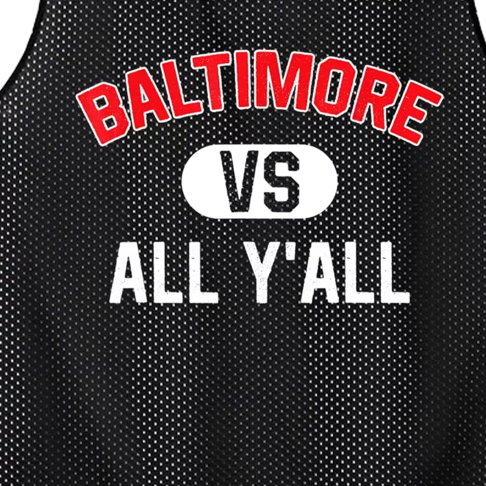 Baltimore Vs All YAll Funny Baltimore Mesh Reversible Basketball Jersey Tank