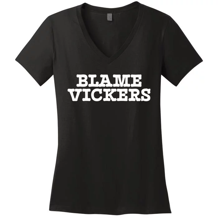 Blame Vickers Women's V-Neck T-Shirt