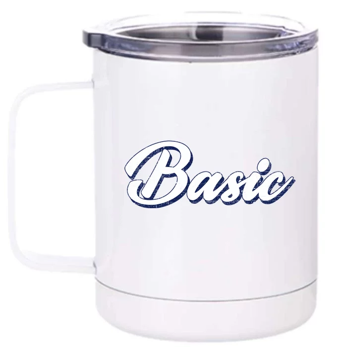 Basic Vintage Front & Back 12oz Stainless Steel Tumbler Cup