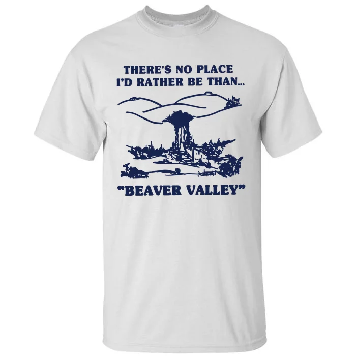 Beaver Valley Tall T-Shirt