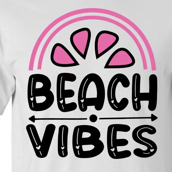 Beach Vibes Tall T-Shirt