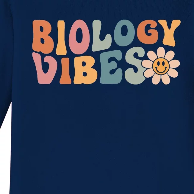 Biology Vibes Biology Teacher Student First Day Of School Baby Long Sleeve Bodysuit