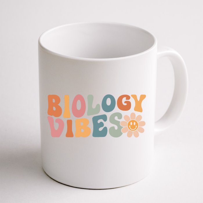 Biology Vibes Biology Teacher Student First Day Of School Front & Back Coffee Mug