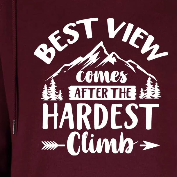 Best View Comes After Hardest Climb Outdoor Camping Trip Family Womens Funnel Neck Pullover Hood