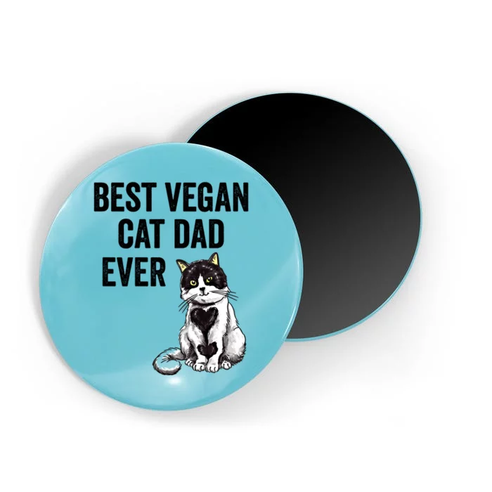 Best Vegan Cat Dad Ever Funny Cute Cat Dad Family Great Gift Magnet