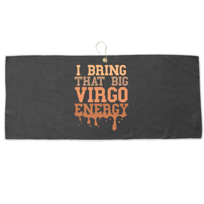 Big Virgo Energy Virgo Drip Melanin Vibes Birthday Large Microfiber Waffle Golf Towel