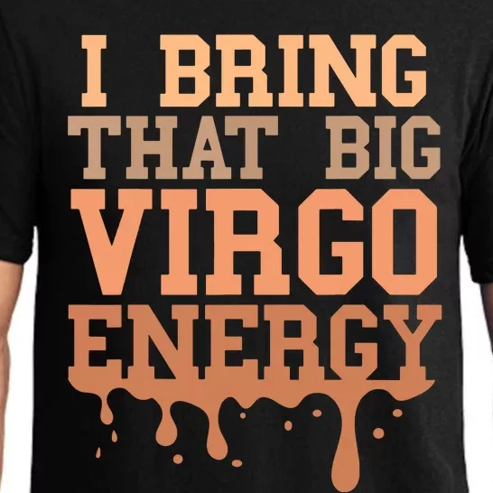 Big Virgo Energy Virgo Drip Melanin Vibes Birthday Pajama Set