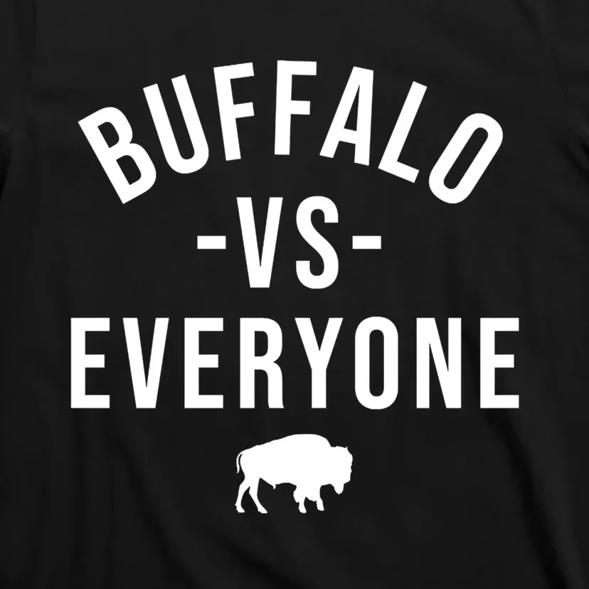 Buffalo Vs Everybody T-Shirt