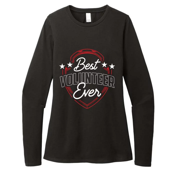 Best Volunteer Ever Unpaid Job Volunteering Volunteers Cool Gift Womens CVC Long Sleeve Shirt