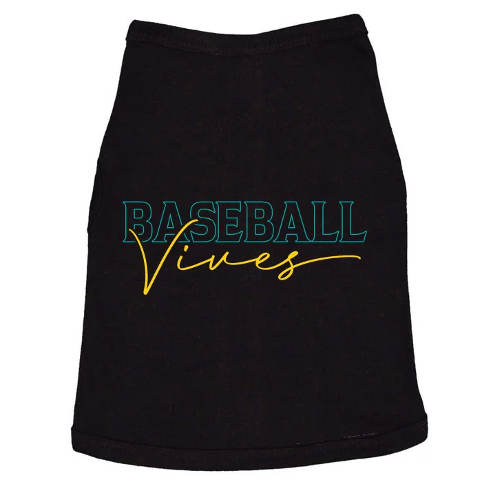 Baseball Vibes Funny Baseball Gift Doggie Tank